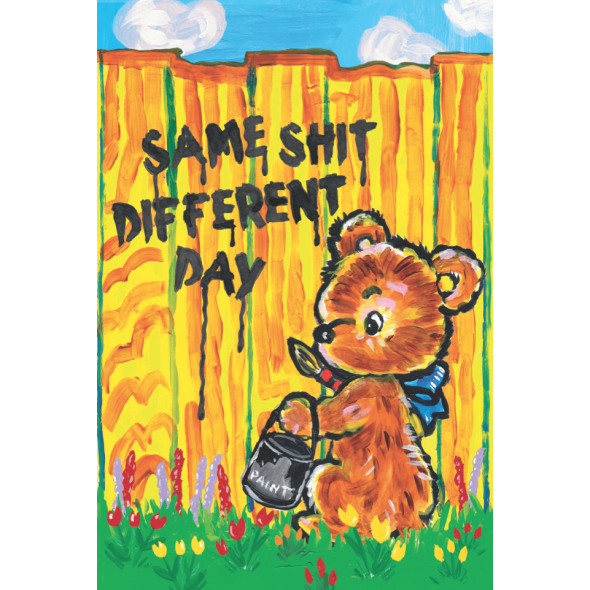Same Shit Different Day (2021) Magda Archer